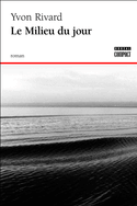 Milieu du jour (Le)